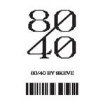 80/40 BY SKEVE