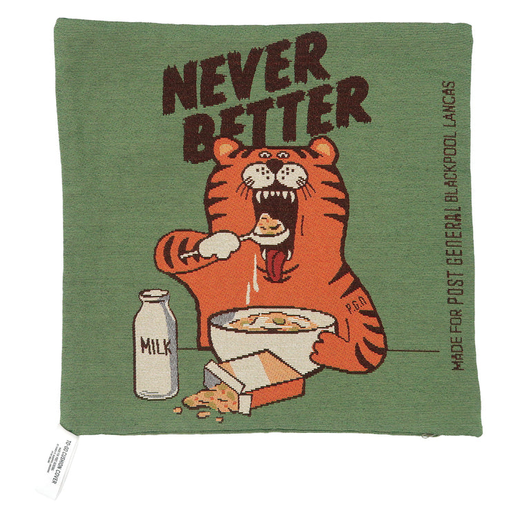 NEVER BETTER