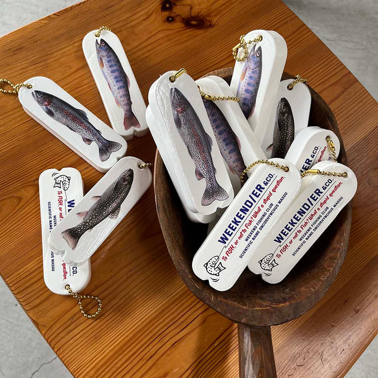 WEEKEND(ER)&co. | ウィークエンダー TO FISH FLOATING KC
