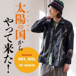 期間限定POP UP第七弾【el mare / DEL SOL】