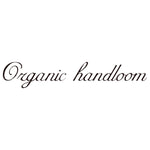Organic handloom