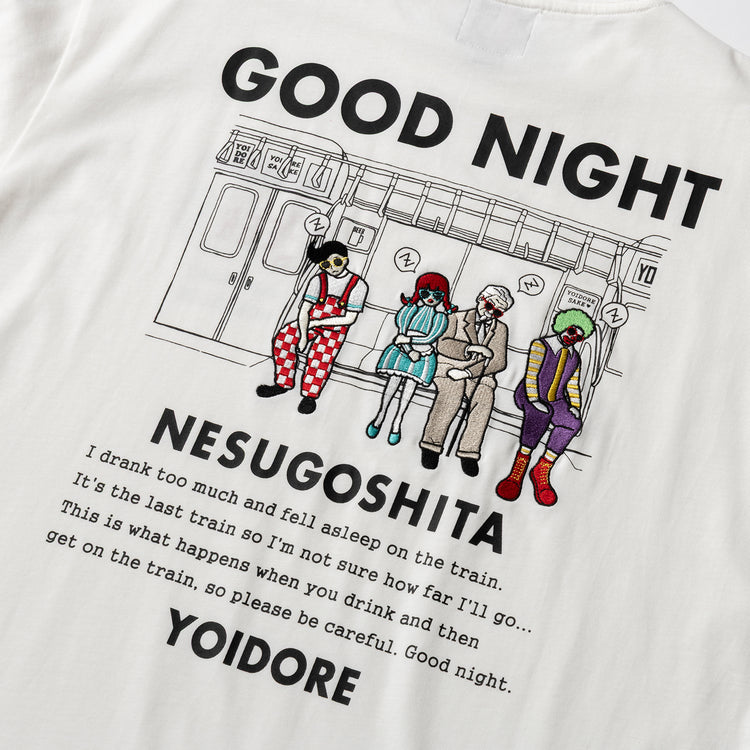 YOIDORE | ヨイドレ　電車寝過ごした TEE