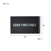 POST GENERAL | ポストジェネラル　RUBBER LUMINOUS DOOR MAT GOOD VIBES ONLY