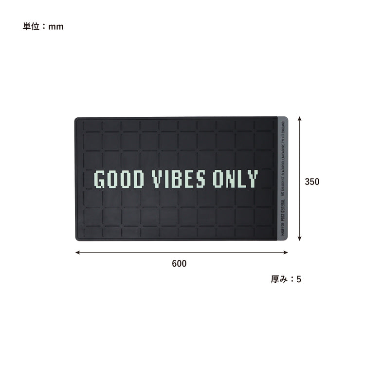POST GENERAL | ポストジェネラル　RUBBER LUMINOUS DOOR MAT GOOD VIBES ONLY